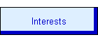 Interests