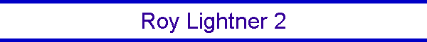 Roy Lightner 2